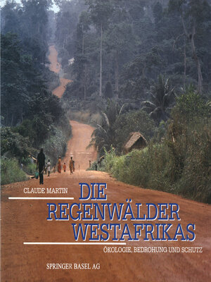 cover image of Die Regenwälder Westafrikas